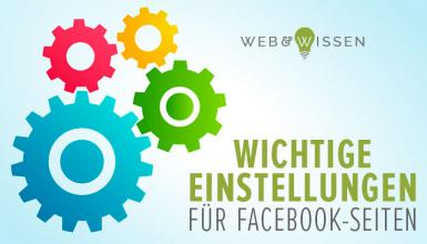 Wichtige Seiteneinstellungen für Facebook-Seiten