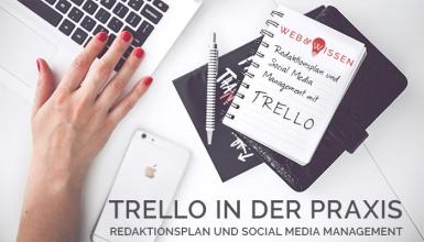 Redaktionsplan und Social Media Management mit Trello